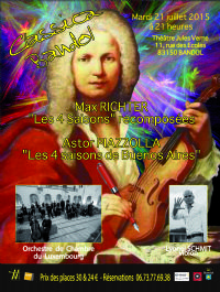 Orchestre de Chambre du Luxembourg - Lyonel Schmit, violon. Le mardi 21 juillet 2015 à BANDOL. Var.  21H00